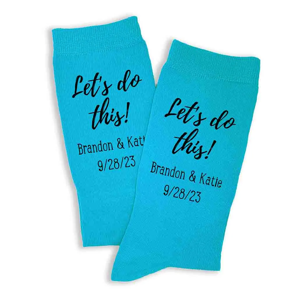 Personalized Groom Wedding Day Socks - Let's Do This!