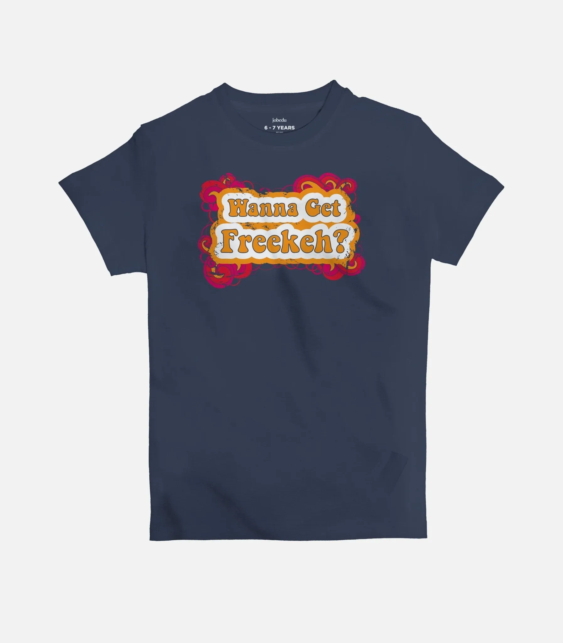 Wanna Get Freekeh  | Kid's Basic Cut T-shirt