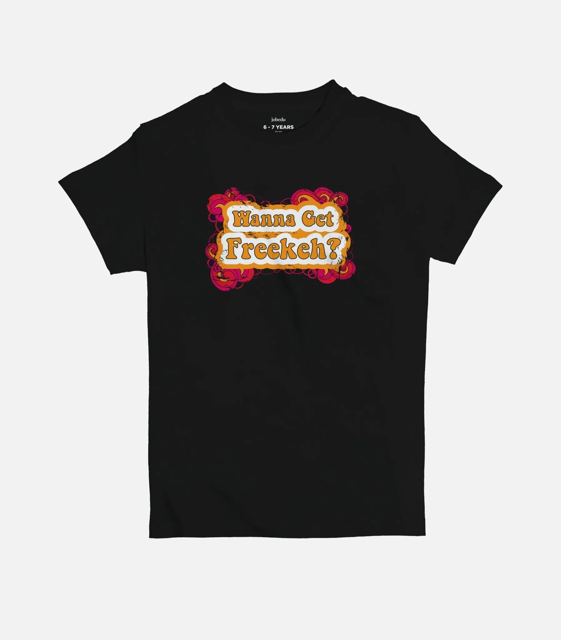 Wanna Get Freekeh  | Kid's Basic Cut T-shirt